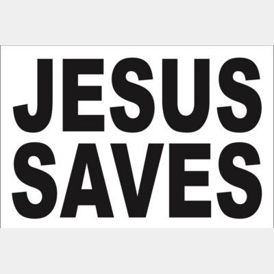 18x12 Jesus Saves 12x18 18x12 Jesus Saves 12x18 Thumbnail